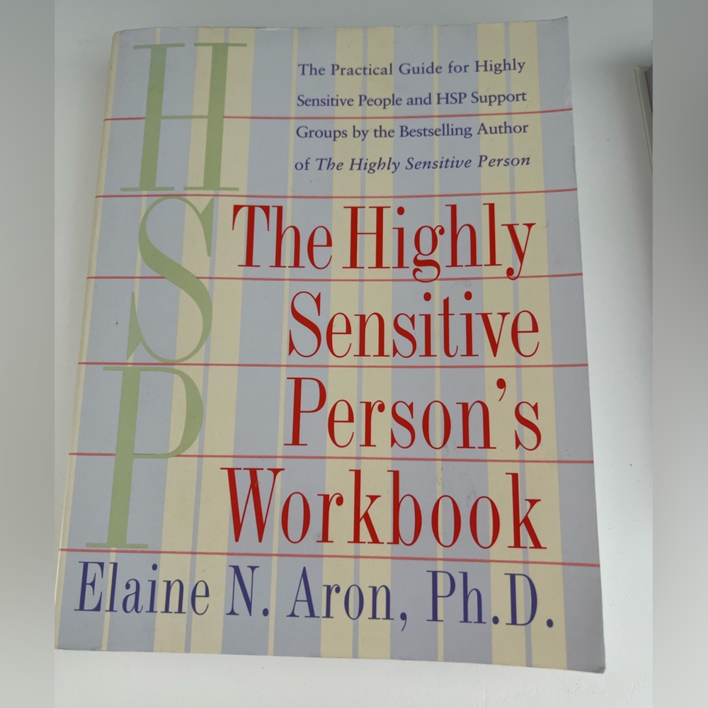 Highly Sensitive Person’s Workbook Self Care Mental Health